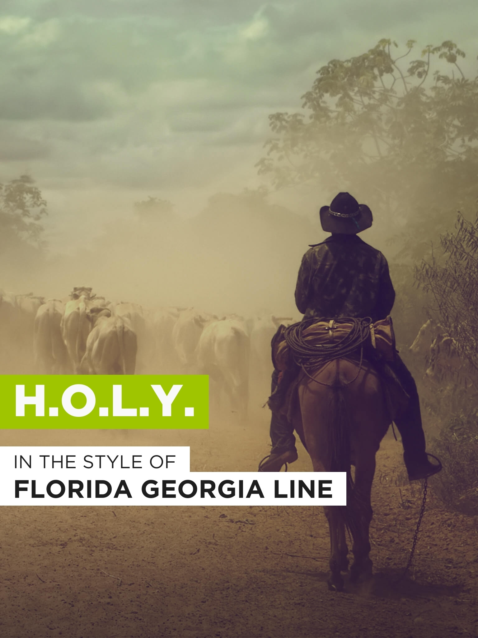 H.O.L.Y. in the Style of "Florida Line" Buy, watch, or rent from the Microsoft Store