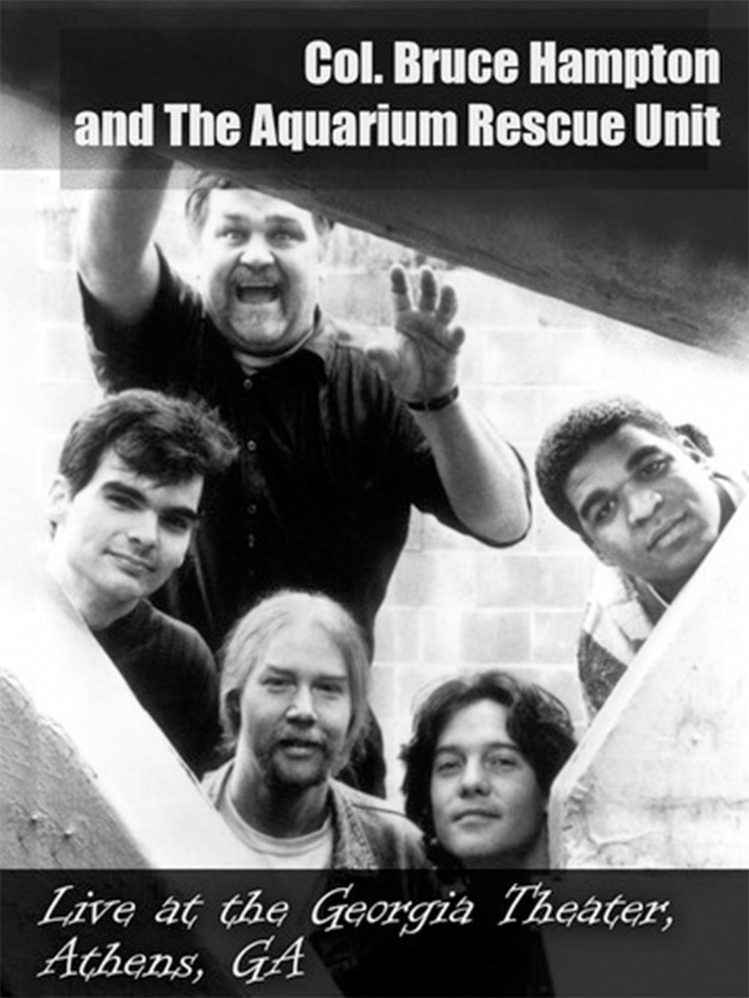 Col. Bruce Hampton and The Aquarium Rescue Unit Live at the