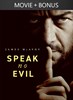 Speak No Evil + Bonus