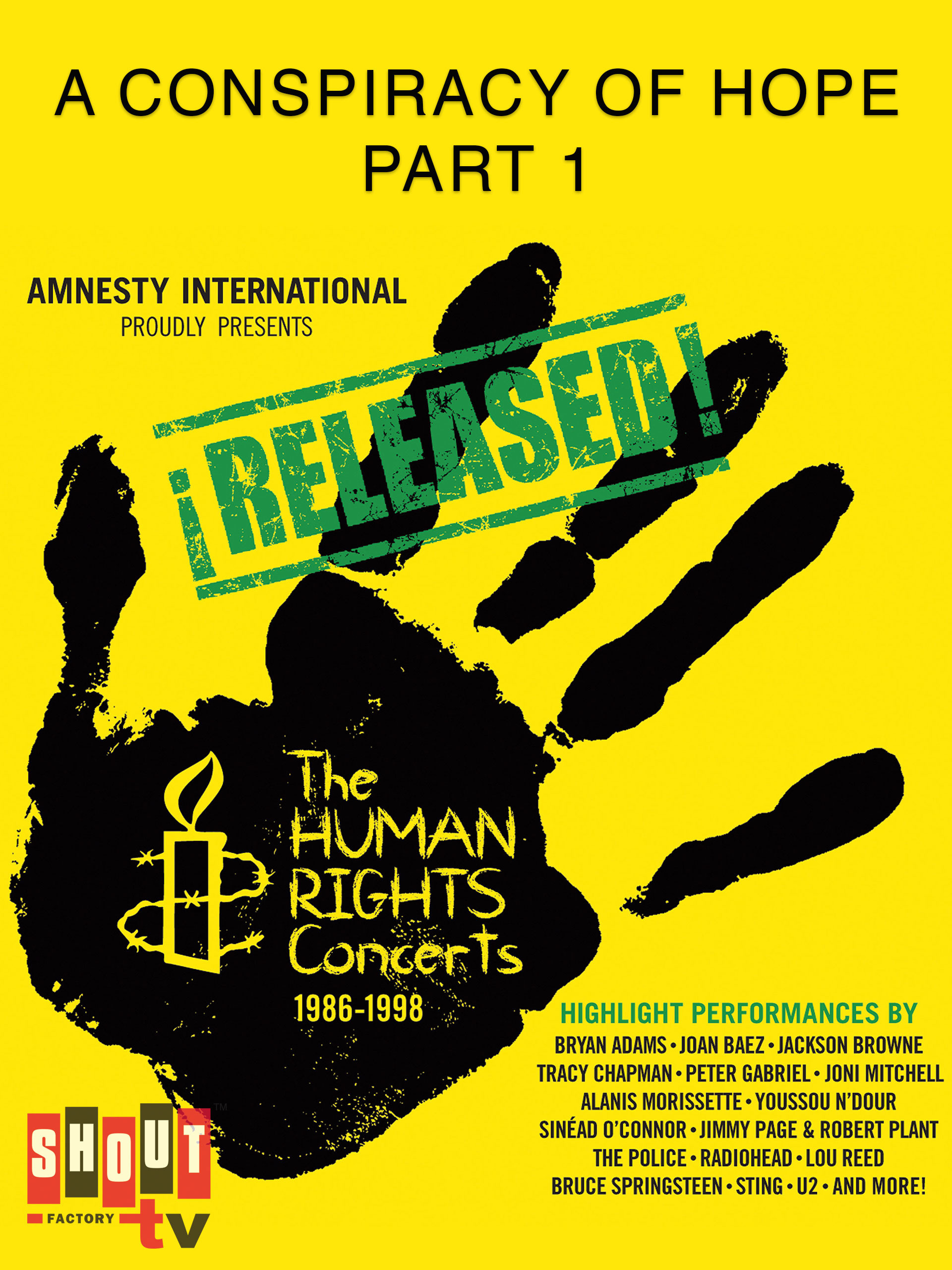 human-rights-concerts-a-conspiracy-of-hope-pt-1-watch-movies-tv