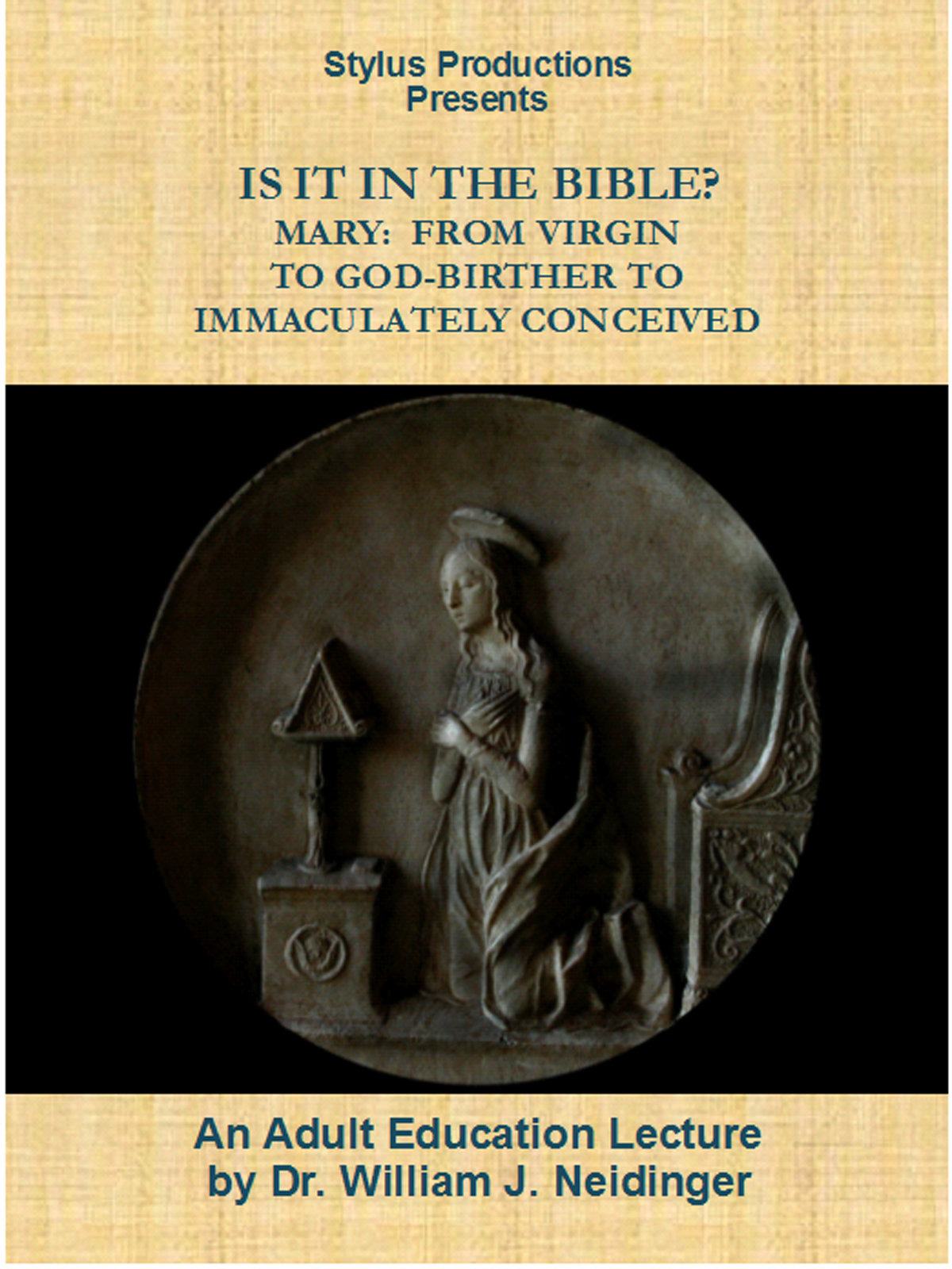 Is It In the Bible? Mary From Virgin to GodBirther to Immaculately