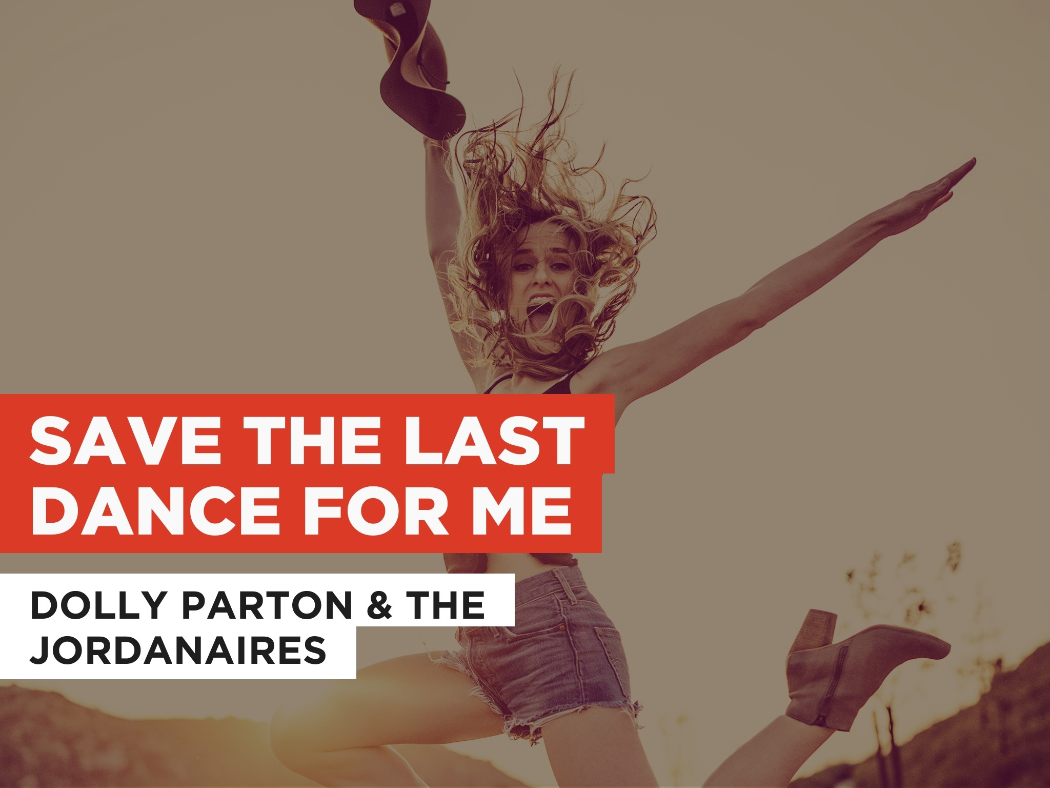 Save The Last Dance For Me Wallpaper