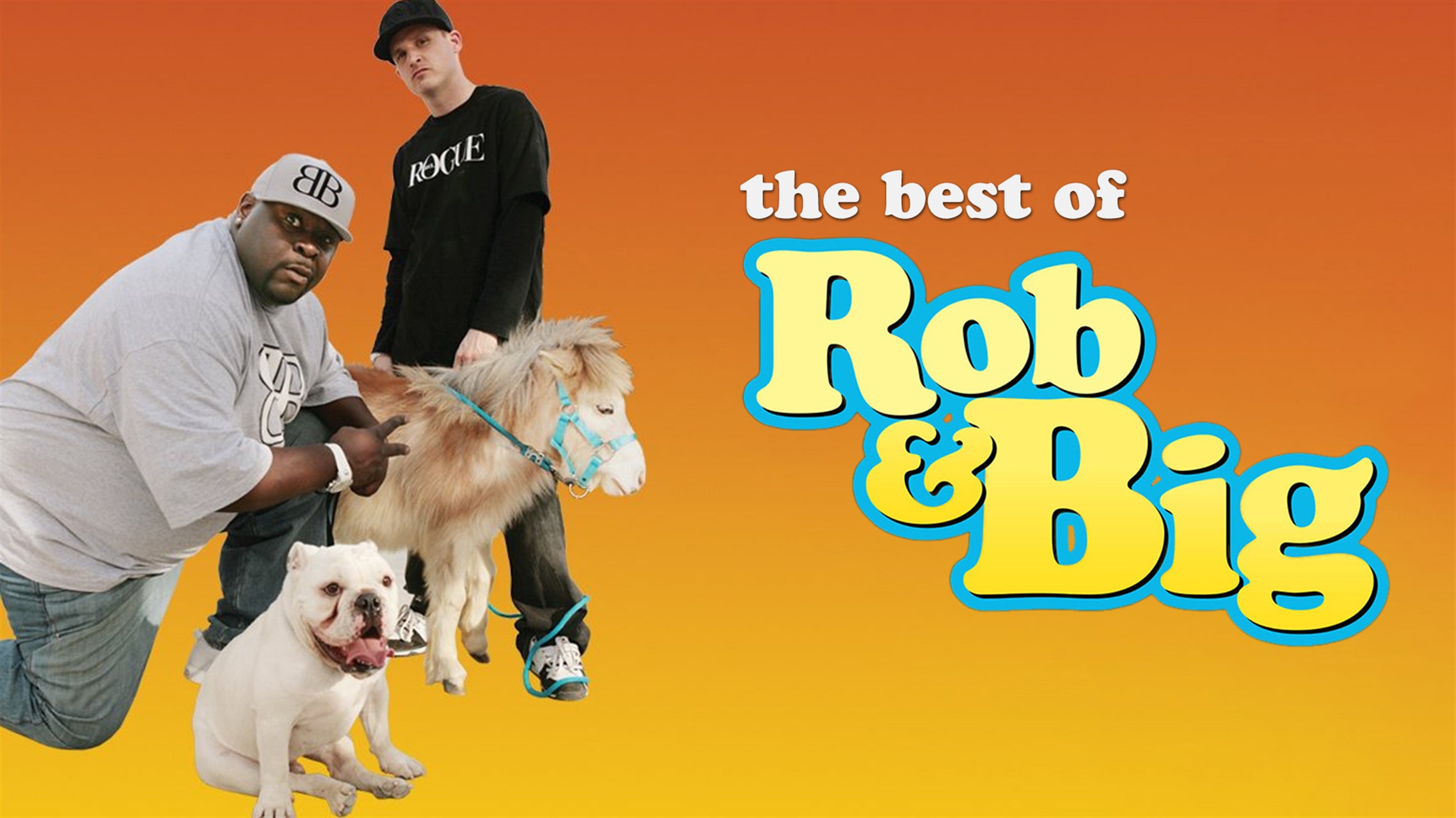 The Best of Rob and Big - Watch Movies &amp; TV Shows | Microsoft Store