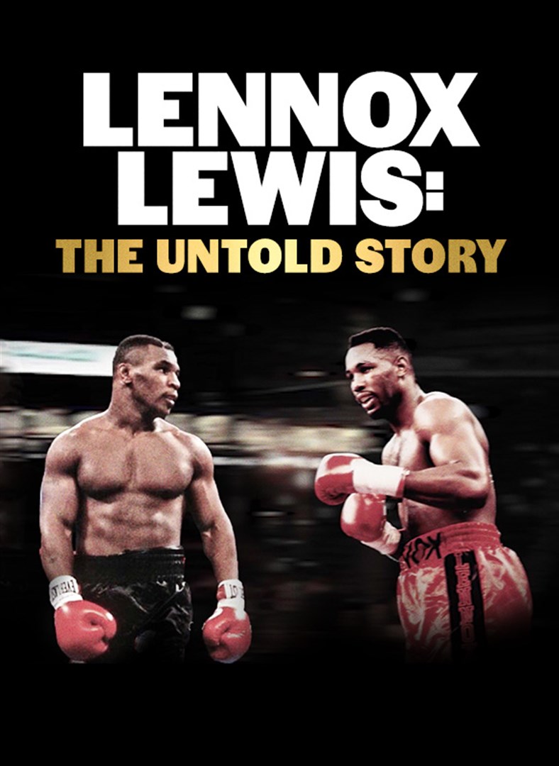 Buy Lennox Lewis: The Untold Story - Microsoft Store