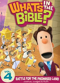 Buck Denver Asks… What’s in the Bible? Volume 4: Battle for the Promised Land (Joshua, Judges & Ruth)