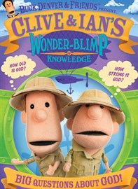 Buck Denver and Friends Present... Clive & Ian's Wonder-Blimp of Knowledge