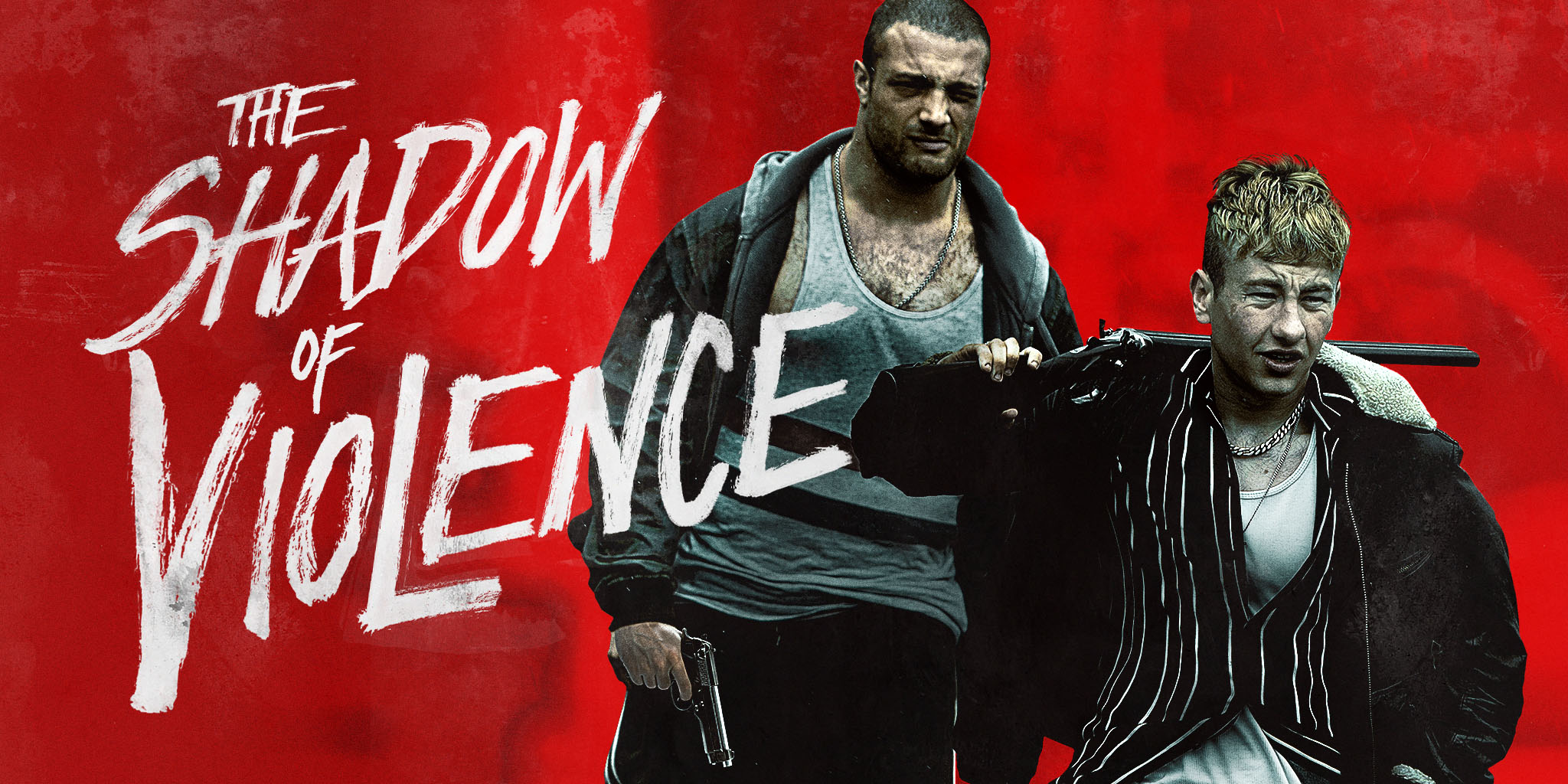 The Shadow Of Violence
