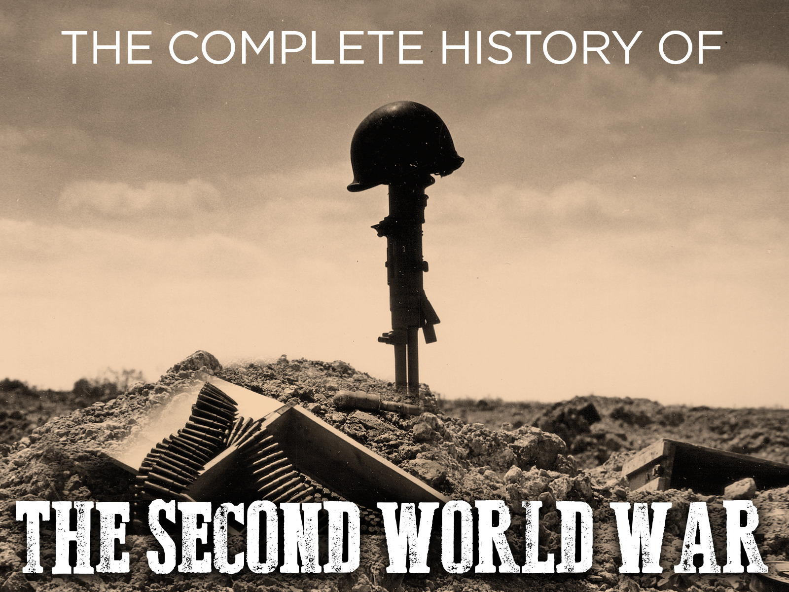The Complete History Of The Second World War – LZLB