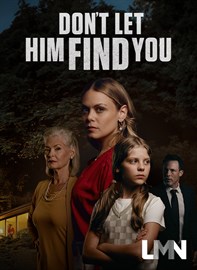 Don't Let Him Find You
